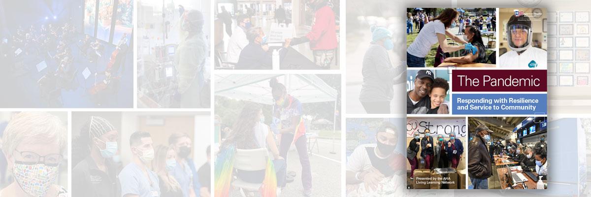 The Pandemic: Responding with Resilience and Service to Community