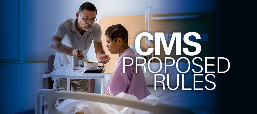 Image of caretaker helping woman on hospital bed under text that reads "CMS Proposed Rules"