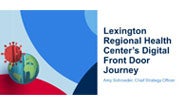 Hear how a critical access hospital in central Nebraska moved quickly to assess their organization’s digital readiness, identify priorities and launch a strategy for success – all at lightning speed – at a time when the pandemic called for greater digital engagement.