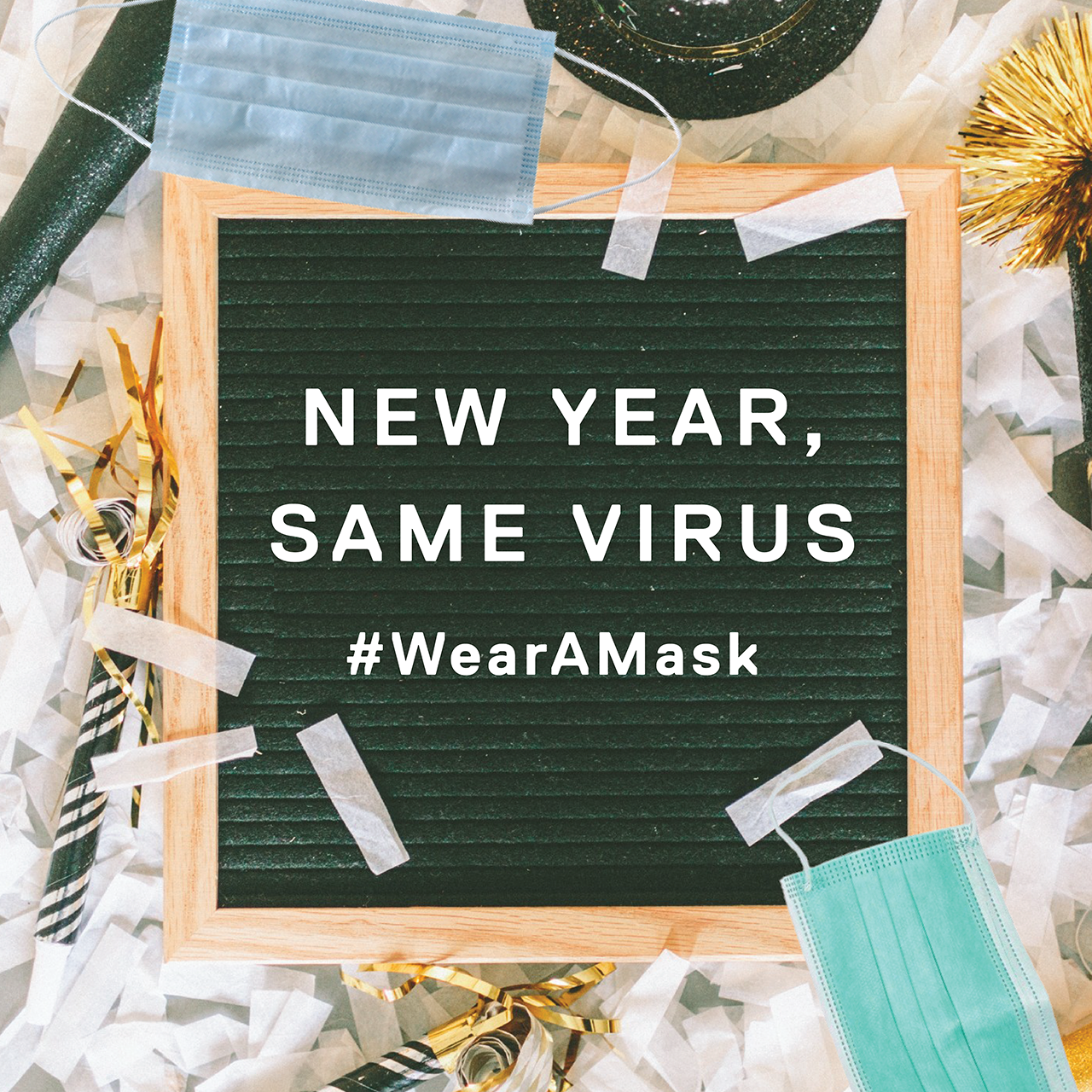 New Year, Same Virus #WearAMask