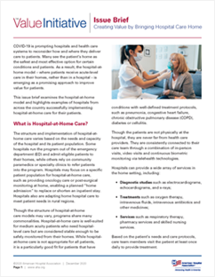 The Value Initiative Issue Brief: Creating Value by Bringing Hospital Care Home Image 242px