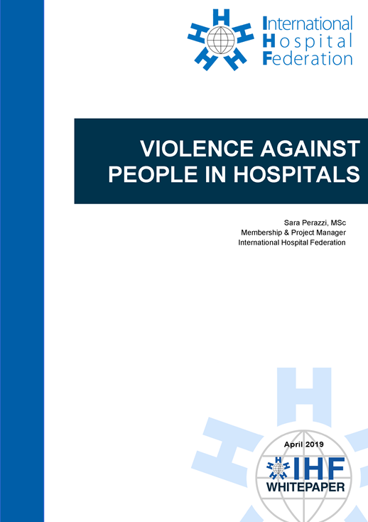 International Hospital Federation (IHF) Violence Against People in Hospitals white paper cover.