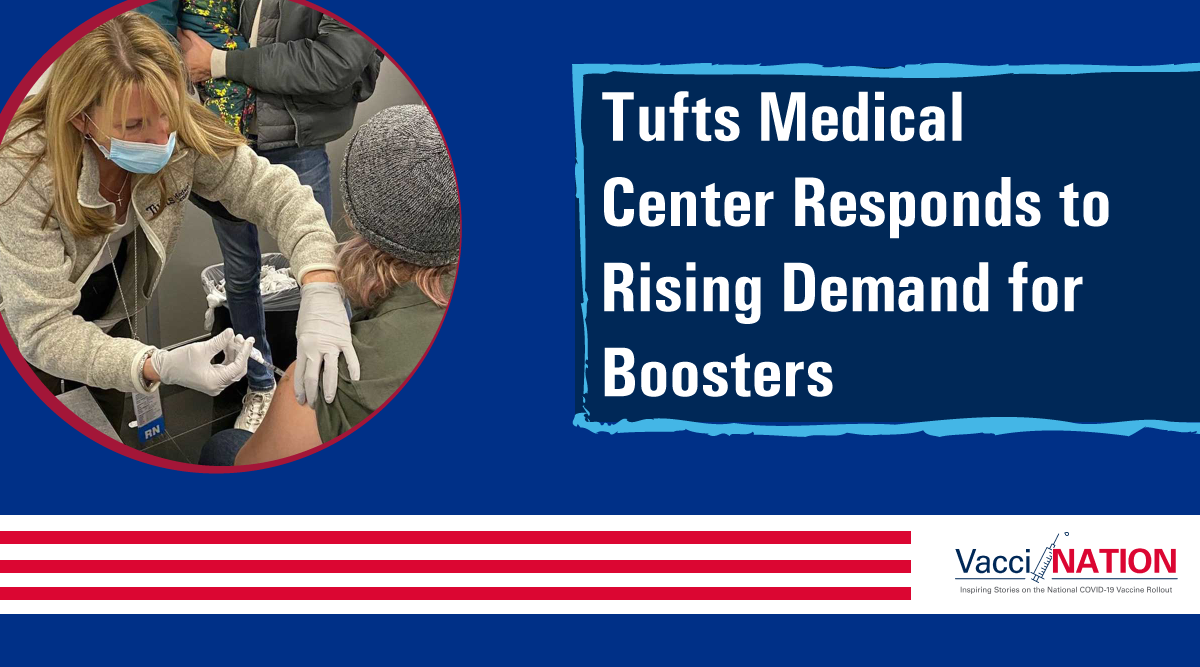 Tufts Medical Center Responds to Rising Demand for Boosters | AHA