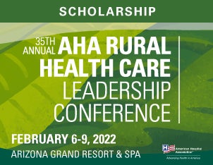 Scholarships for Rural Health Care Leadership Conference