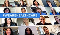 #WeAreHealthCare hashtag over composite image of health workers