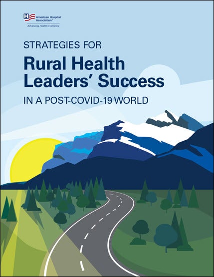 Cover Image Strategies for Rural Health Leaders' Success in a Post-COVID-19 World