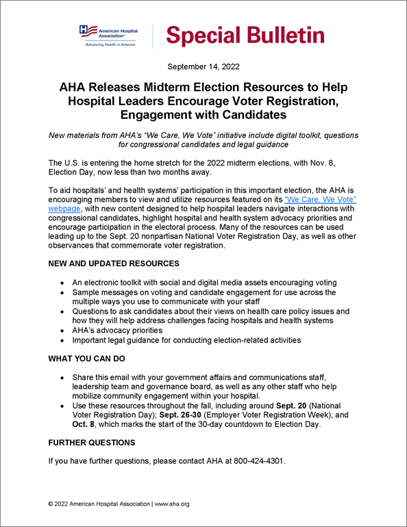 Special Bulletin: AHA Releases Midterm Election Resources to Help Hospital Leaders Encourage Voter Registration, Engagement with Candidates. 