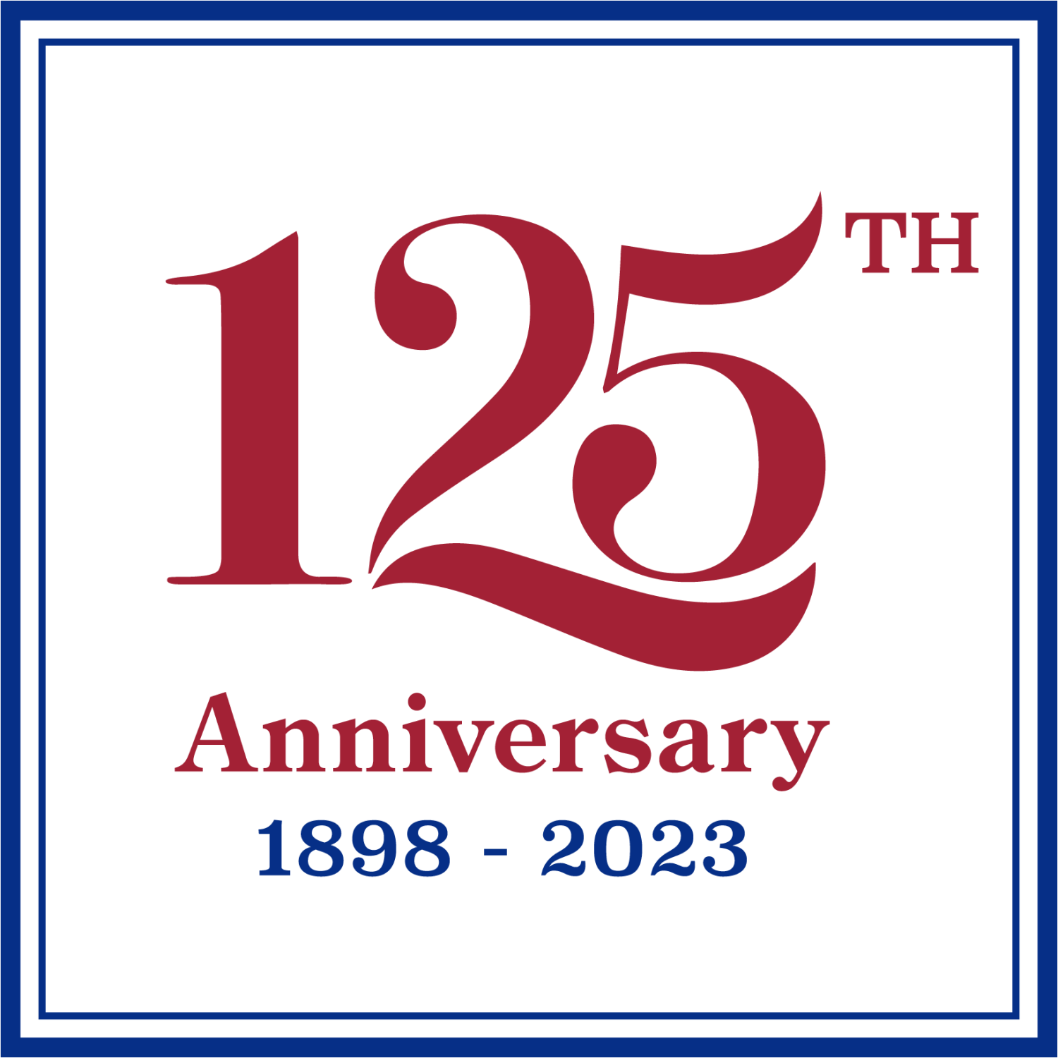 125th Anniversary 1898-2023