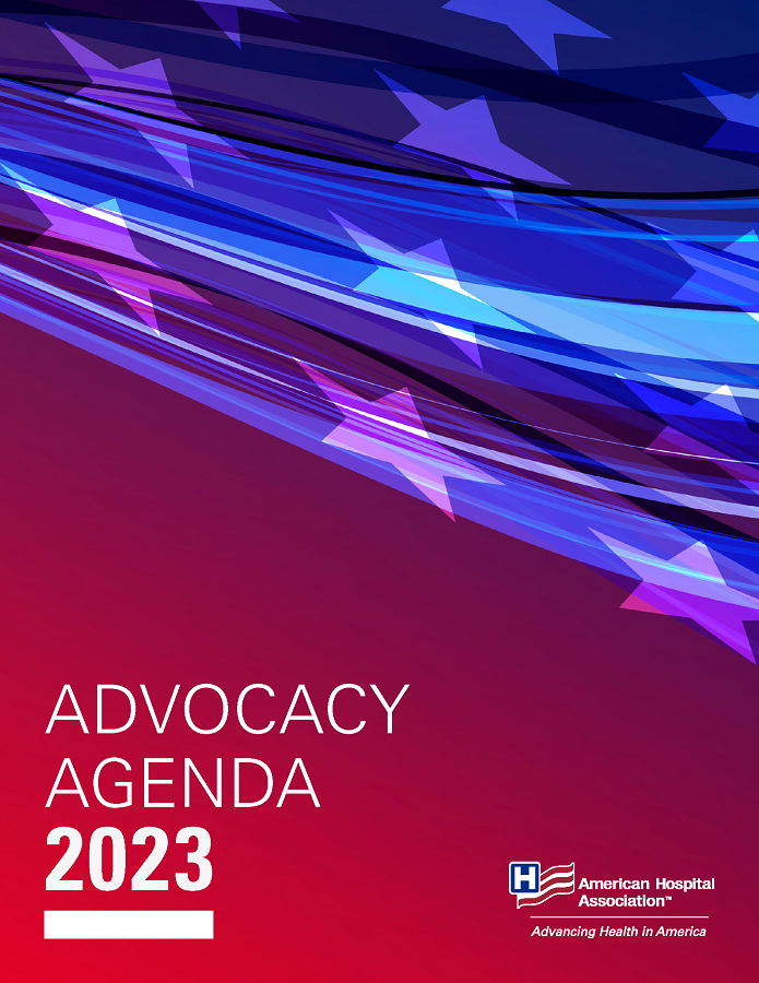 American Hospital Association Advocacy Agenda 2023.