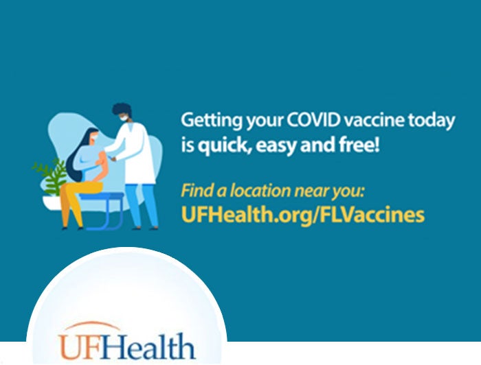 Getting your COVID vaccine today is quick, easy ad free! Find a location near you: UFHealth.org/FLVaccines