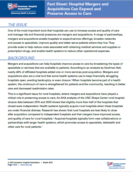 Fact Sheet: Hospital Mergers and Acquisitions Can Expand and Preserve Access to Care page 1.