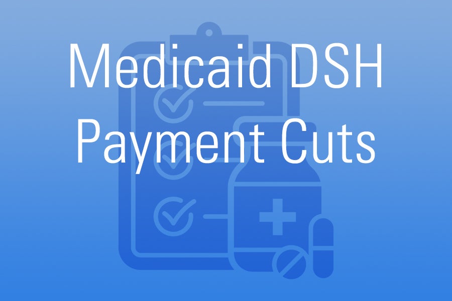 Medicaid DSH Payment Cuts