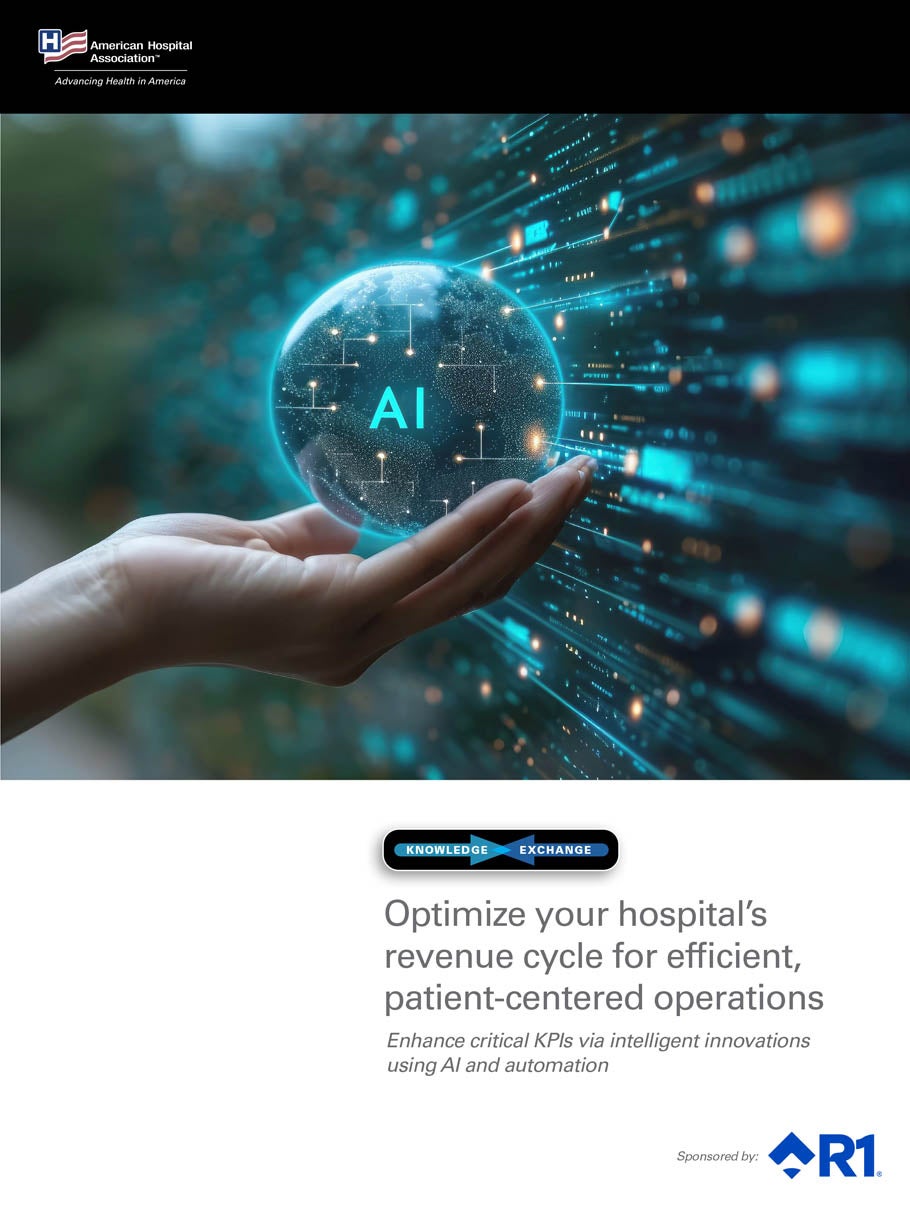 AHA Knowledge Exchange | Optimize Your Hospital’s Revenue Cycle for Efficient, Patient-Centered Operations