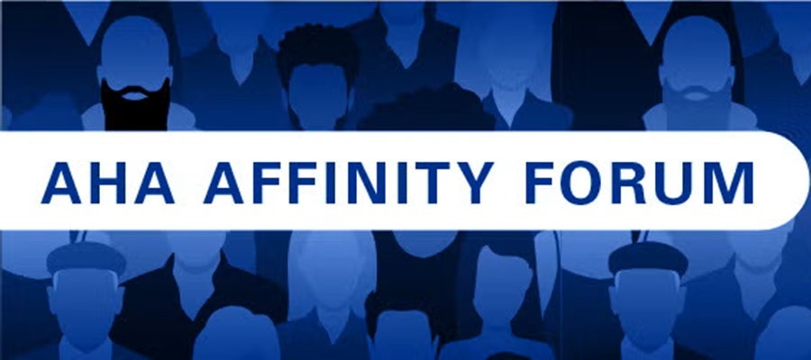 AHA Affinity Forum