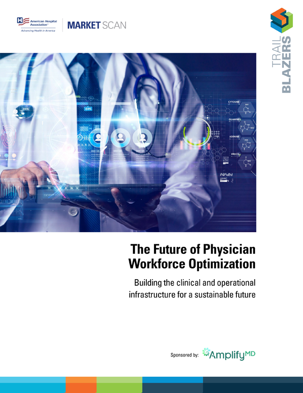 TrailBlazers cover of The Future of Physician Workforce Optimization - Building the Clinical and Operational Infrastructure for a Sustainable Future