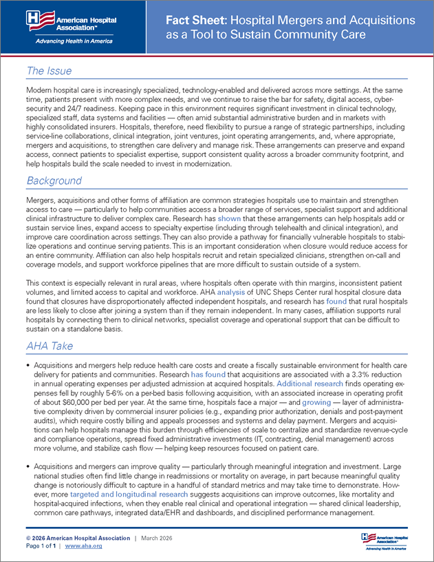 Fact Sheet: Hospital Mergers and Acquisitions Can Expand and Preserve Access to Care page 1.