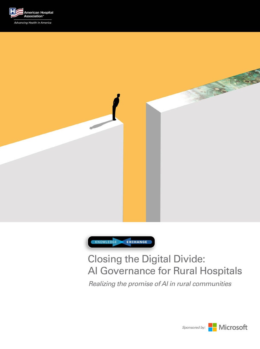 Cover image of the AHA Knowledge Exchange | Closing the Digital Divide: AI Governance for Rural Hospitals