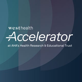 West Health Accelerator at AHA’s HRET