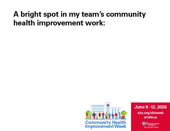A bright spot in my team's community health improvement work - Community Health Improvement Week 2026