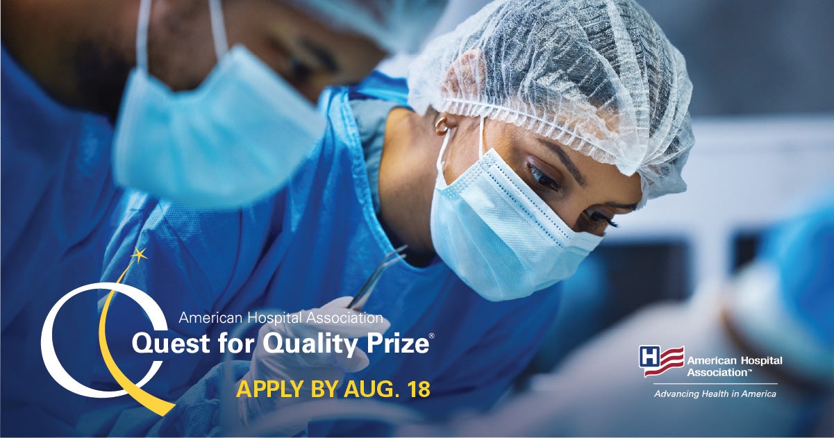 2027 AHA Quest for Quality Prize Surgery Facebook and LinkedIn. Now accepting submissions! Apply by August 18.
