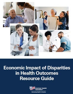 Cover image of report - Economic Impact of Disparities in Health Outcomes Resource Guide