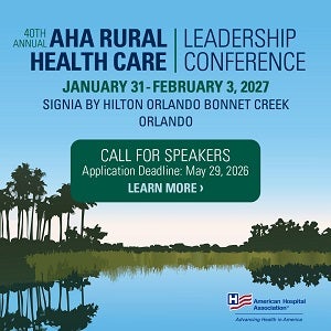 40th Annual AHA Rural Health Care Leadership Conference. January 31-February 3, 2027. Signia by Hilton Orlando Bonnet Creek. Orlando, Florida. Call for speakers. Application deadline: May 29, 2026. Learn more.