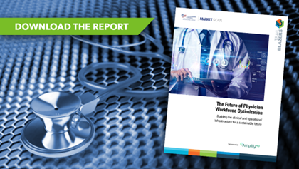 Building a Sustainable Physician Workforce through Virtual Care. Trail Blazers report. The Future of Physician Workforce Optimization: Building the clinical and operational infrastructure for a sustainable future. Sponsored by AmplifyMD. Download the report.