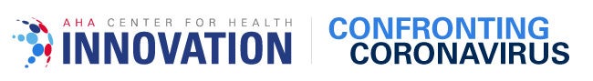 AHA Center for Health Innovation Confronting Coronavirus banner