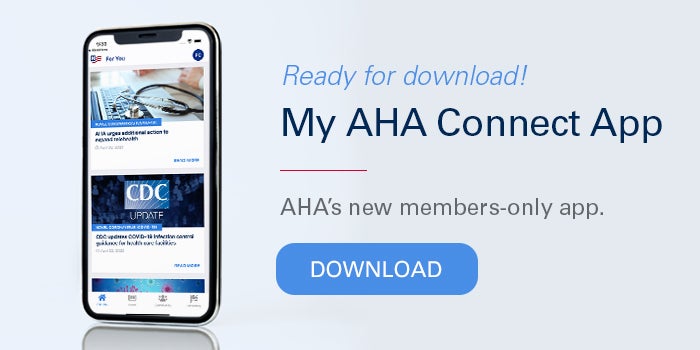 My AHA Connect App banner. Ready for download! My AHA Connect App. AHA's new members-only app. Download.