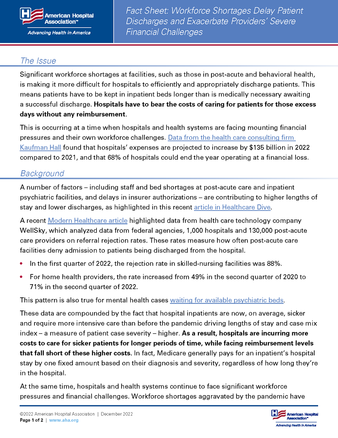 Fact Sheet: Workforce Shortages Delay Patient Discharges and Exacerbate Providers’ Severe Financial Challenges page 1.