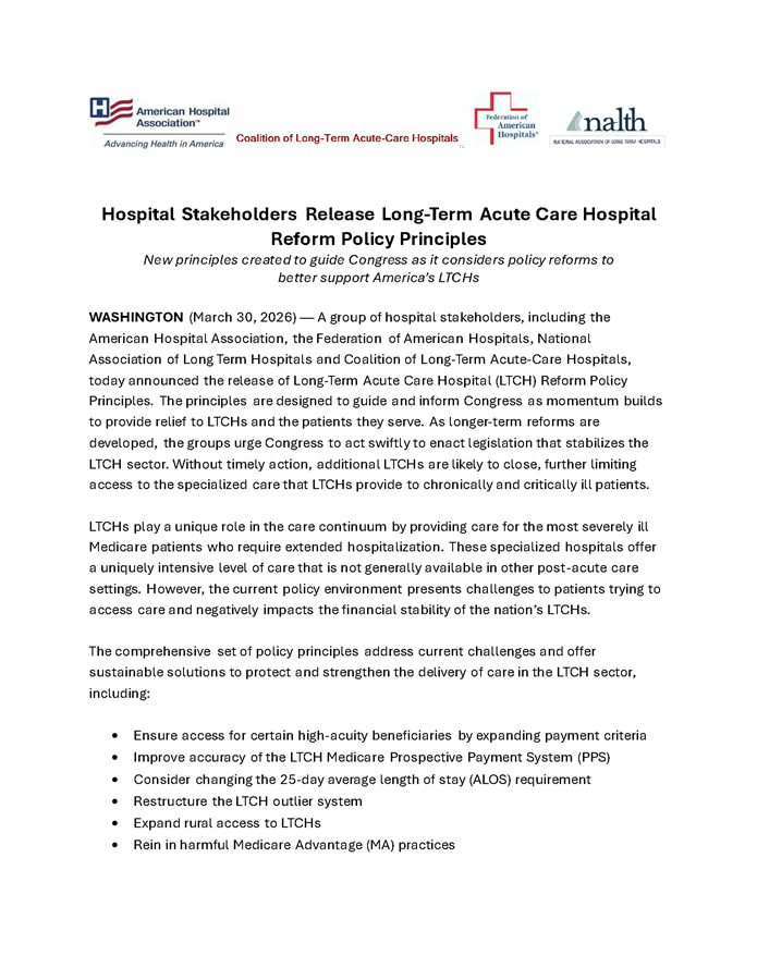Hospital Stakeholders Release Long-Term Acute Care Hospital Reform Policy Principles page 1.