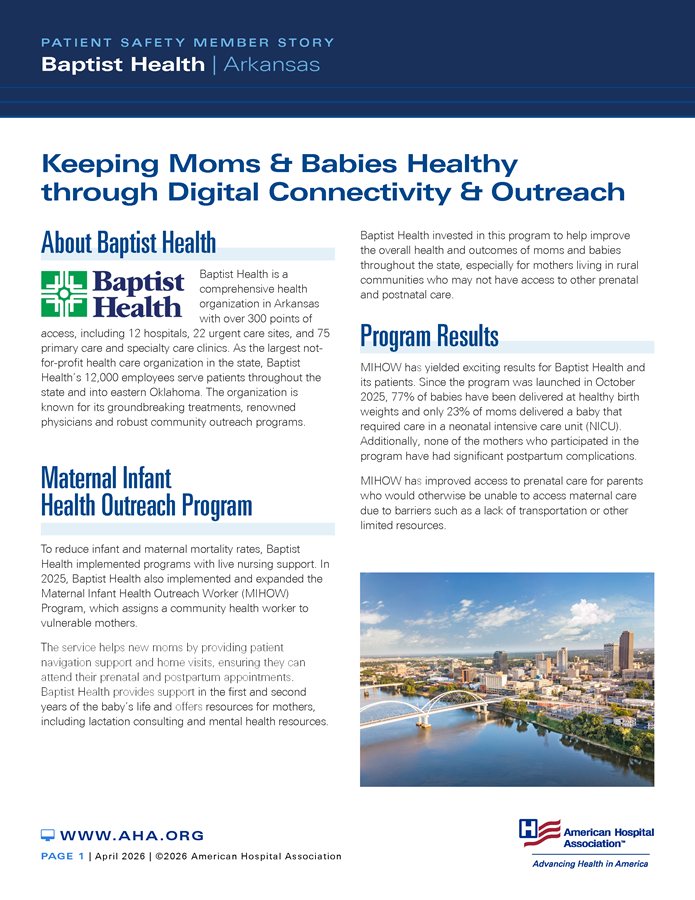 Patient Safety Member Story: Baptist Health | Arkansas. Keeping Moms & Babies Healthy through Digital Connectivity & Outreach.