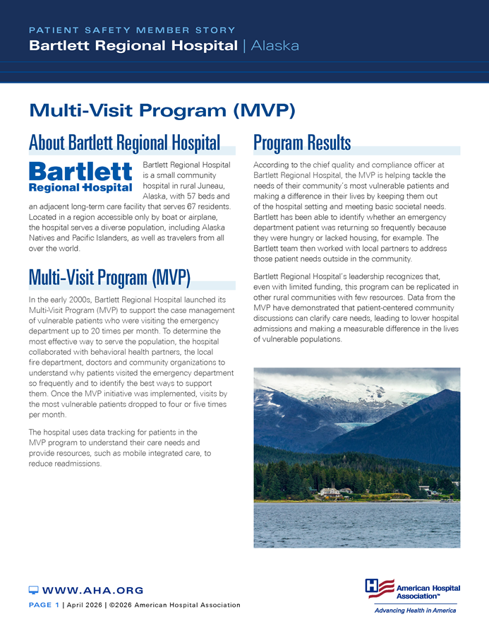 Patient Safety Member Story: Bartlett Regional Hospital | Alaska page 1. Multi-Visit Program (MVP).
