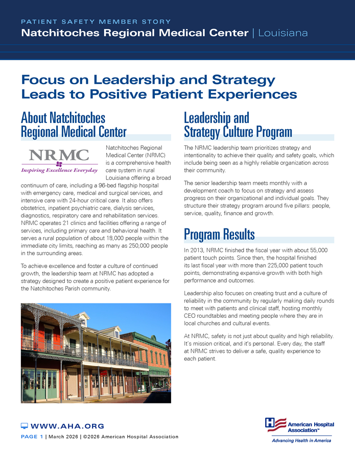 Patient Safety Member Story: Natchitoches Regional Medical Center | Louisiana. Focus on Leadership and Strategy Leads to Positive Patient Experiences.