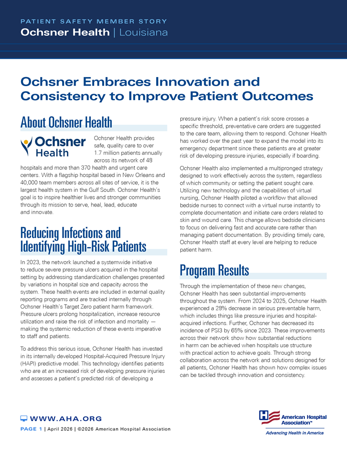 Patient Safety Member Story: Ochsner Health | Louisiana. Ochsner Embraces Innovation and Consistency to Improve Patient Outcomes.