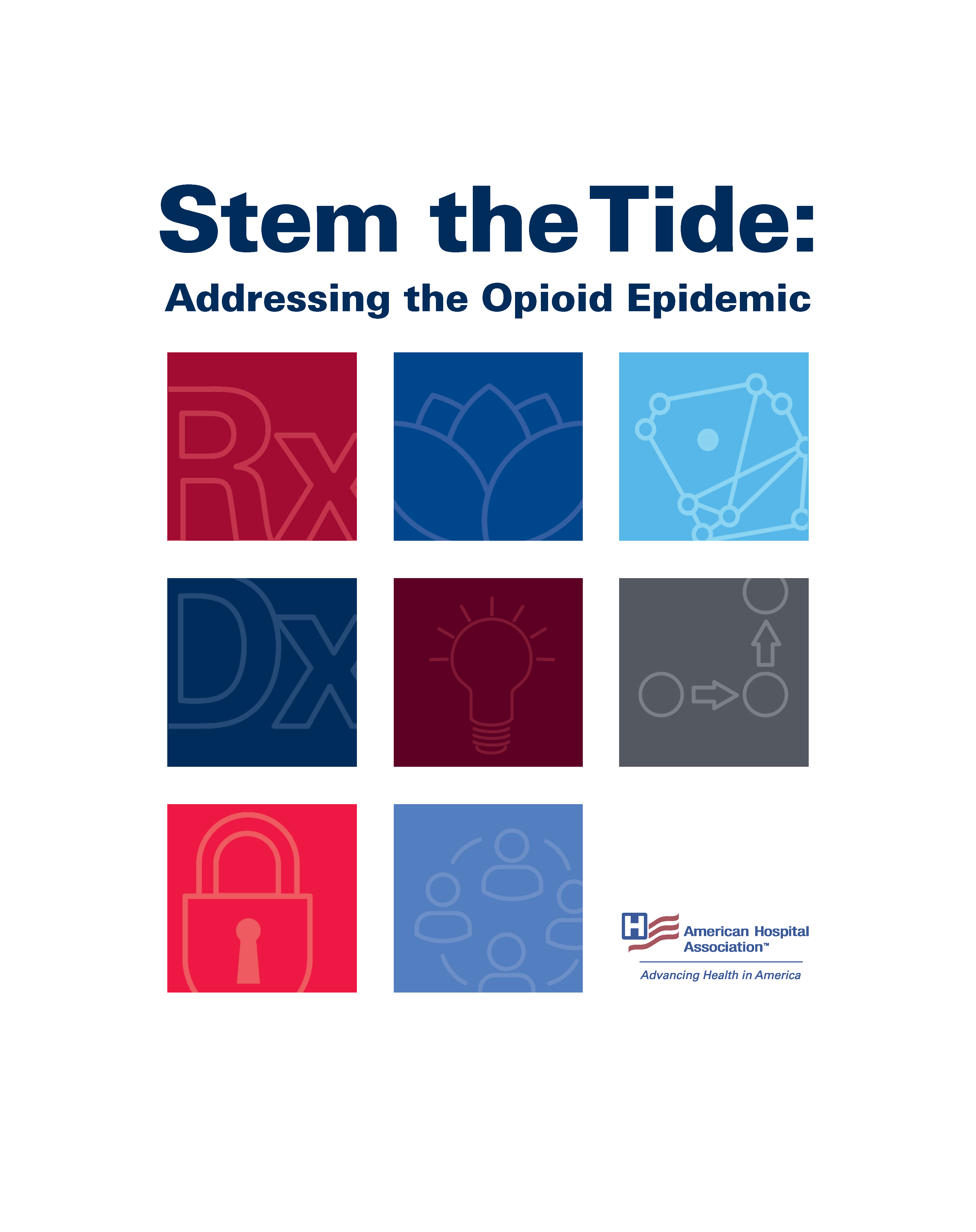 Stem the Tide: Addressing the Opioid Epidemic - Cover