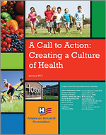 Call to Action: Creating a Culture of Health