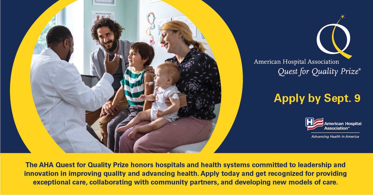 2026 AHA Quest for Quality Prize Family Explainer Facebook and LinkedIn.  Now accepting submissions! Apply by September 9.