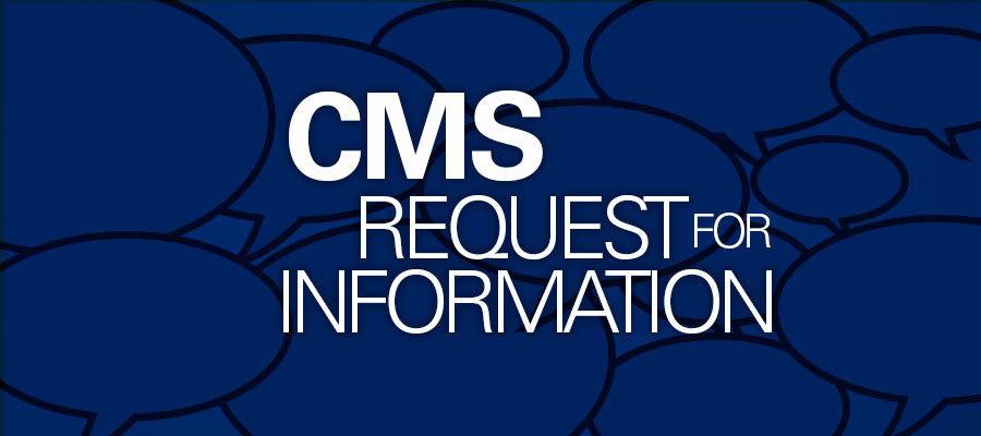 CMS request for information