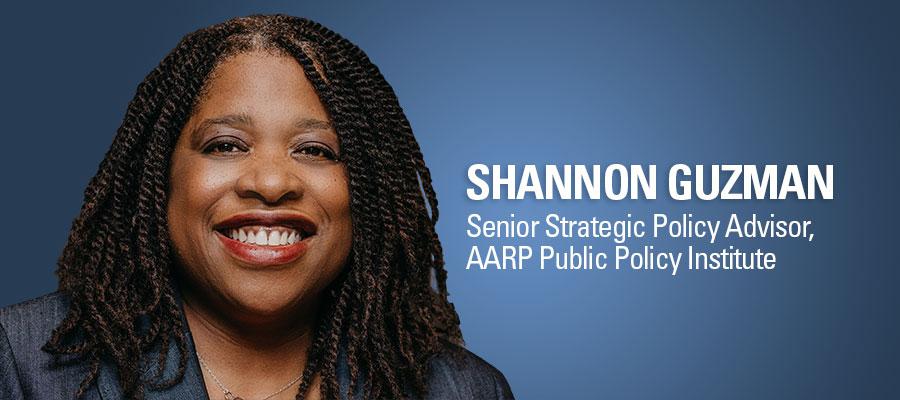 Shannon Guzman AARP Public Policy Institute