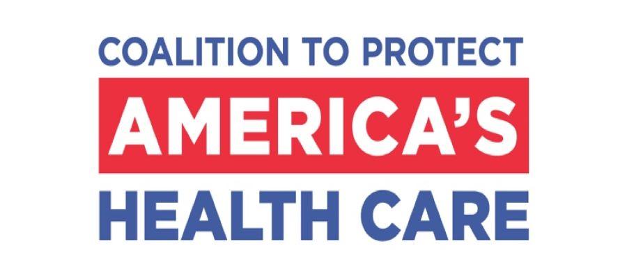 Coalition to Protect America's Health Care