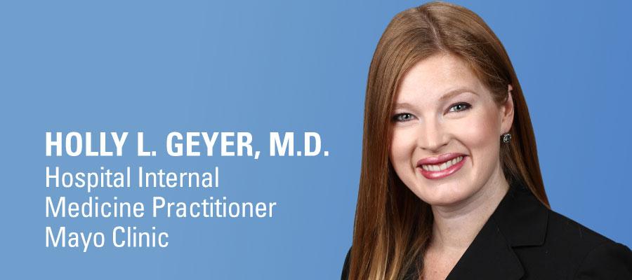 Holly L. Geyer, M.D. headshot. Hospital Internal Medicine Practitioner, Mayo Clinic.
