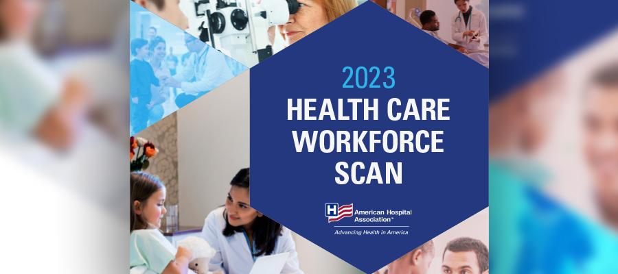 2023-Health-Care-Workforce-Scan