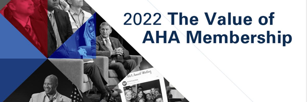 2022 The Value of AHA Membership.