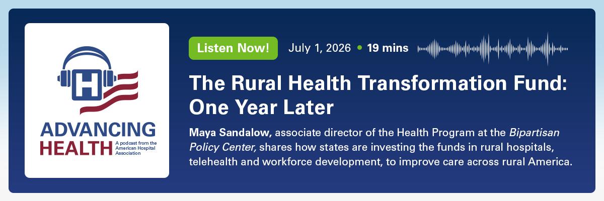 Rural Health Transformation Fund Podcast Carousel Image 