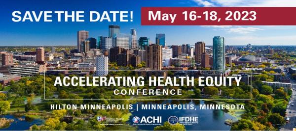 Accelerating Health Equity Conference 2023 Save the Date